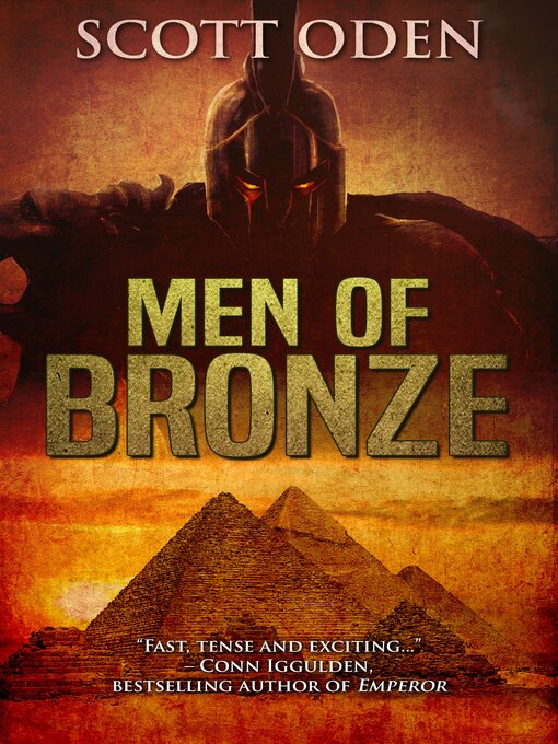 Title details for Men of Bronze by Scott Oden - Available